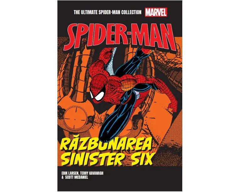 Razbunarea Sinister Six. Volumul 11. Ultimate Spider-Man