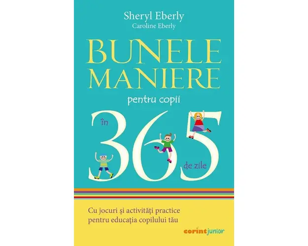 Bunele maniere pentru copii in 365 de zile