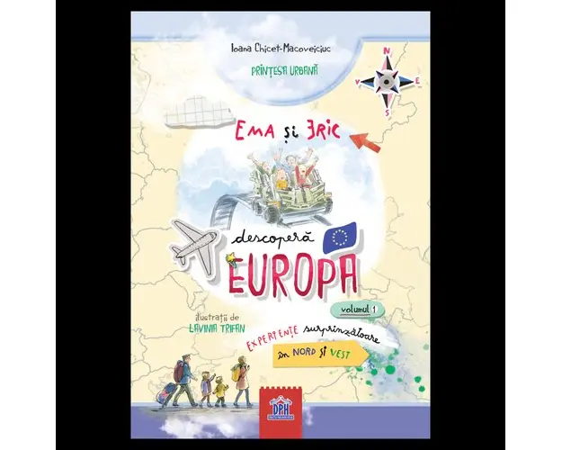 Ema si Eric descopera Europa - Vol. 1