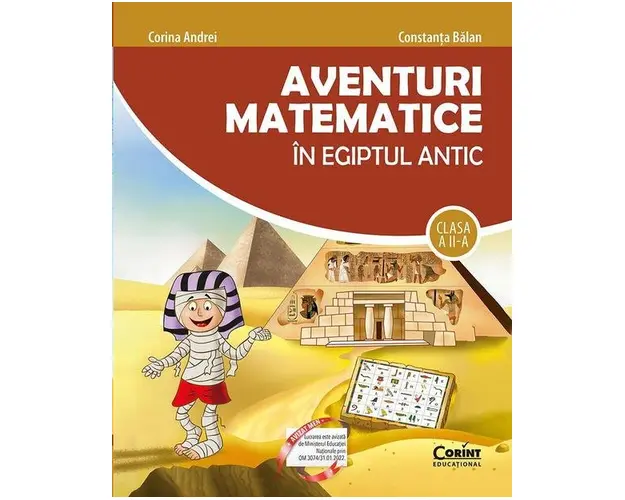 Carte Aventuri matematice in Egiptul Antic. Clasa a II-a