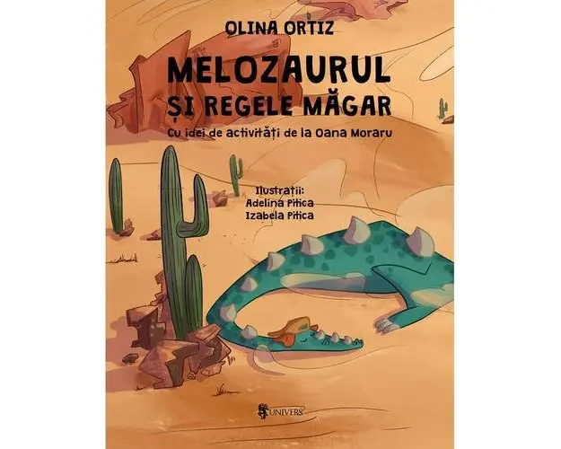 Melozaurul si Regele Magar, Olina Ortiz