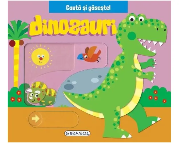 Cauta si gaseste GIRASOL Dinozauri