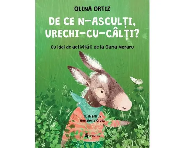 De ce n-asculti, Urechi-cu-Calti?, Olina Ortiz