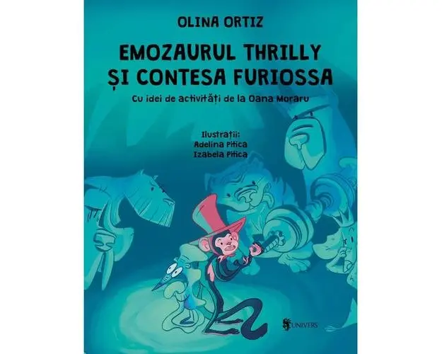 Emozaurul Thrilly si Contesa Furiossa, Olina Ortiz