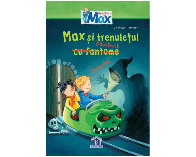 Max si trenuletul bantuit