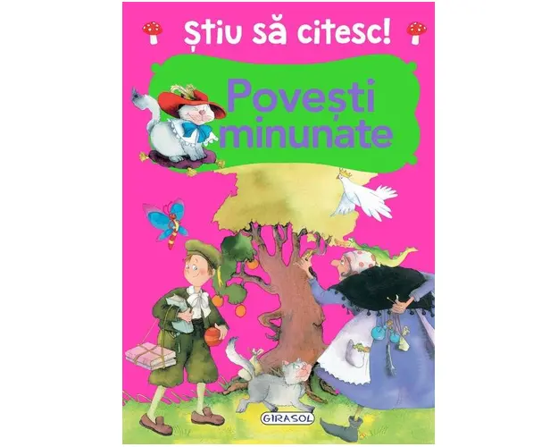 Stiu sa citesc! Povesti minunate