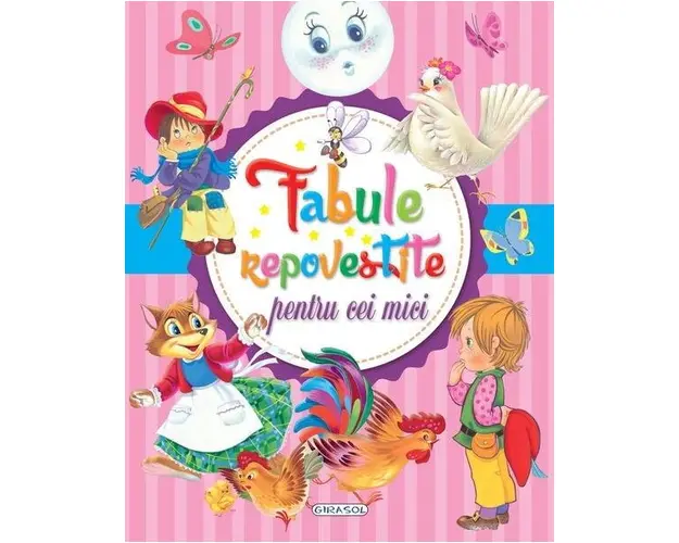 Fabule repovestite pentru cei mici