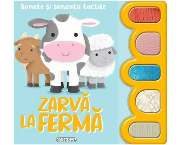 Sunete si senzatiitactile - Zarva la ferma