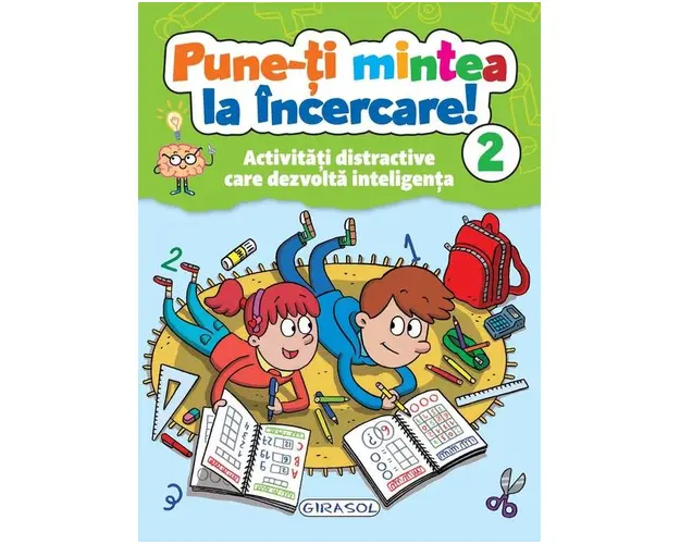 Pune-ti mintea la incercare! Vol. 2