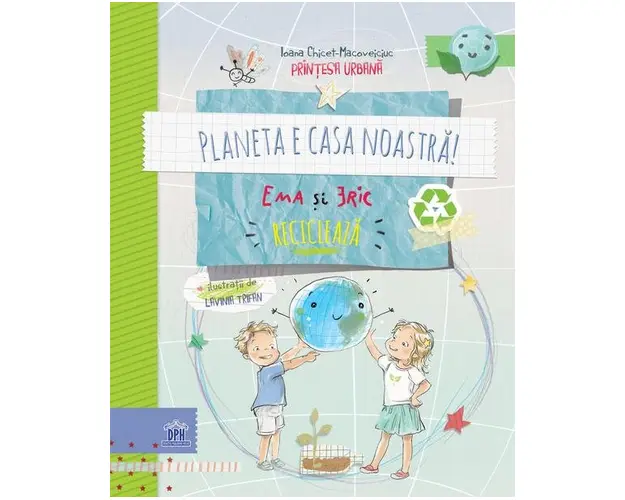 PLANETA E CASA NOASTRA! Ema si Eric recicleaza