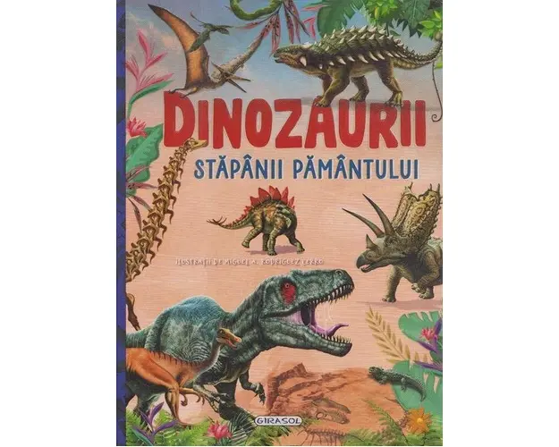 Carte Dinozaurii, stapanii Pamantului