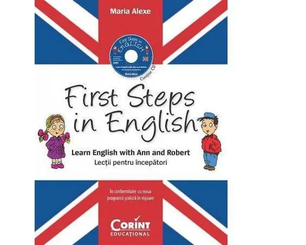 First Steps in English. Lectii pentru incepatori (contine CD audio)