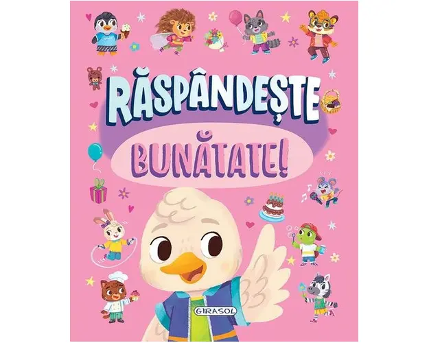 Carte Raspandeste bunatate!