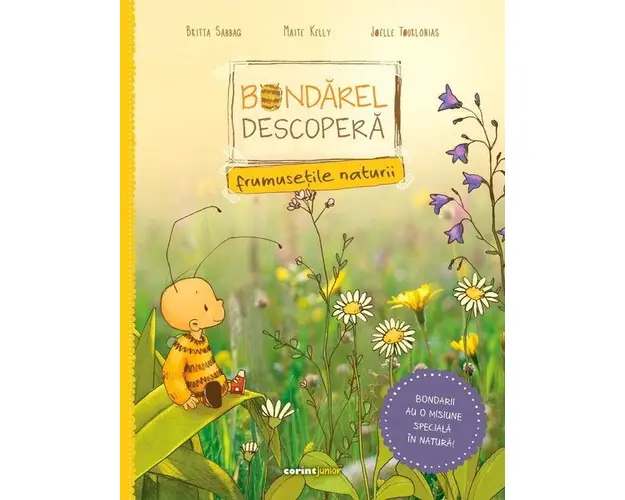 Bondarel descopera frumusetile naturii