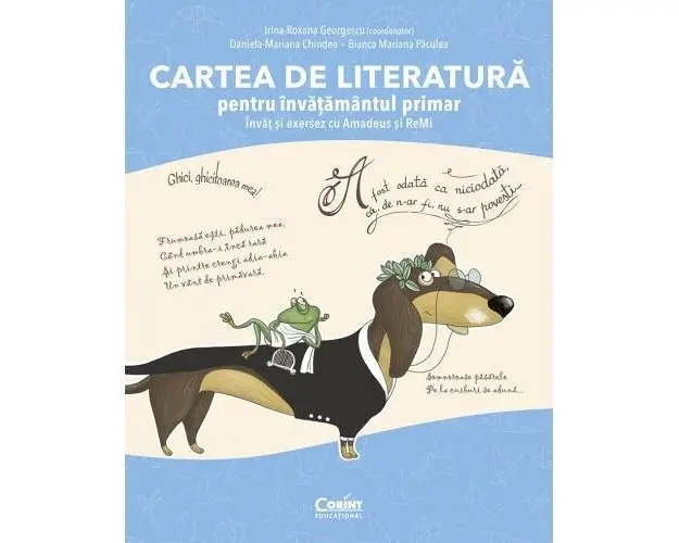 Cartea de literatura pentru invatamantul primar. Invat si exersez cu Amadeus si Remi