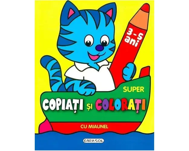 Super copiati si colorati cu Miaunel