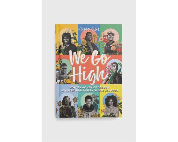 Dorling Kindersley Ltd carte We Go High, Nicole Ellis