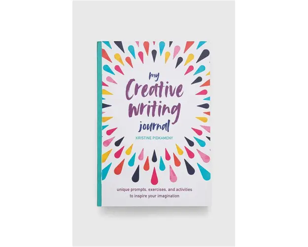 Ryland, Peters & Small Ltd carte My Creative Writing Journal, Kristine Pidkameny