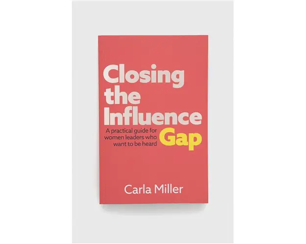 GMC Publications carte Closing the Influence Gap, Carla Miller