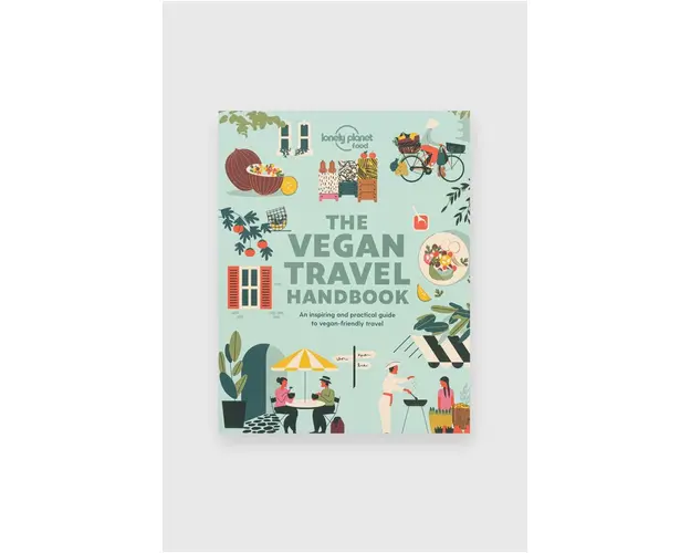 carte Vegan Travel Handbook 1st Edition by Lonely Planet Food, English