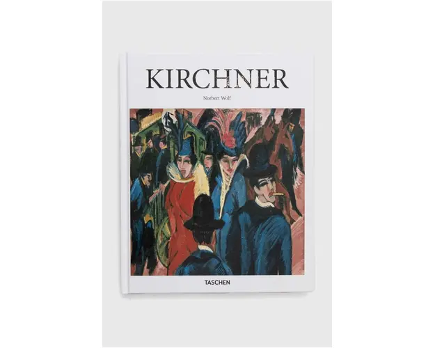 Taschen GmbH carte Kirchner - Basic Art Series by Norbert Wolf, English