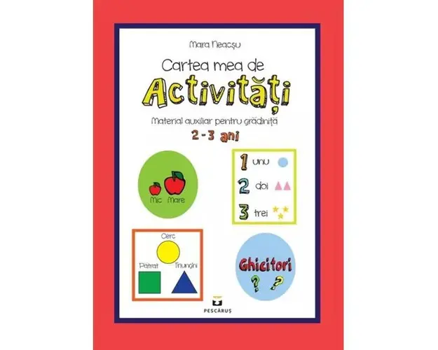 Cartea mea de activitati, 2-3 ani