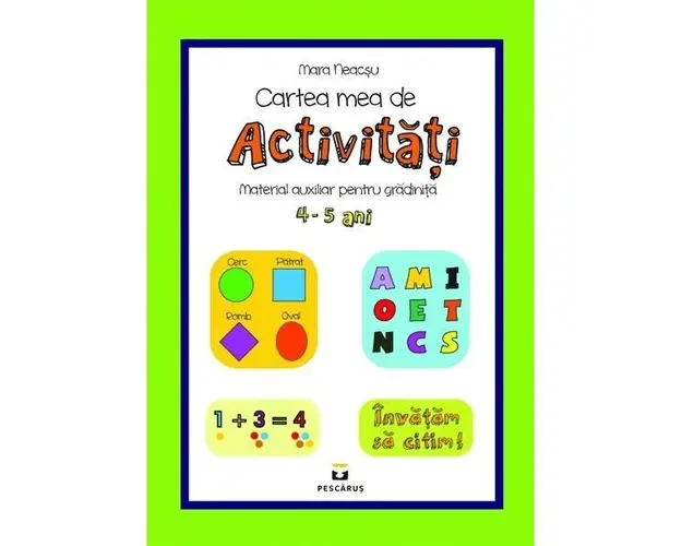 Cartea mea de activitati, 4-5 ani