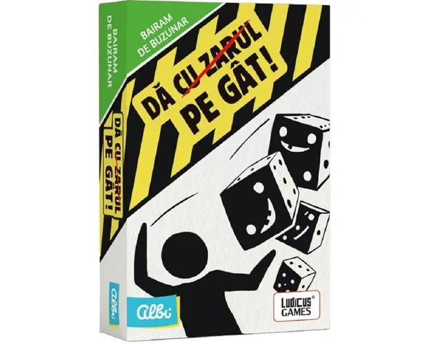 Da (cu zarul) pe gat! - joc de petrecere