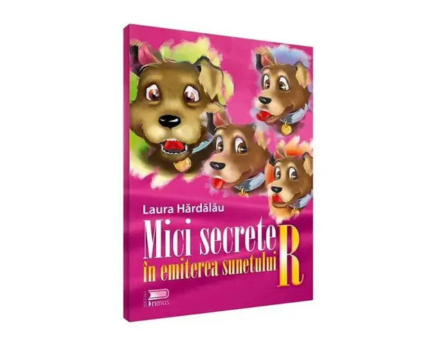 Mici secrete in emiterea sunetului R , 7Toys