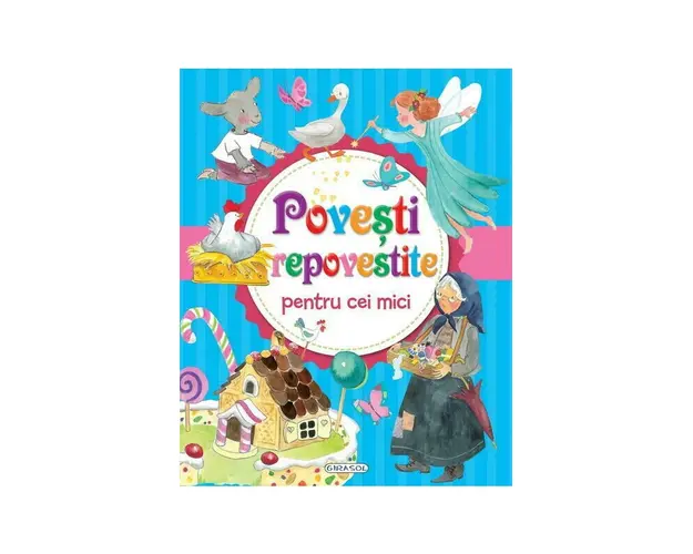 Povesti repovestite pentru cei mici
