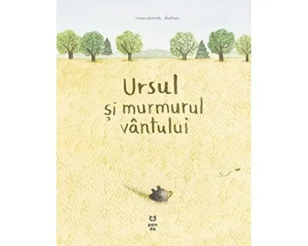 Ursul si murmurul vantului, Marianne Dubuc 