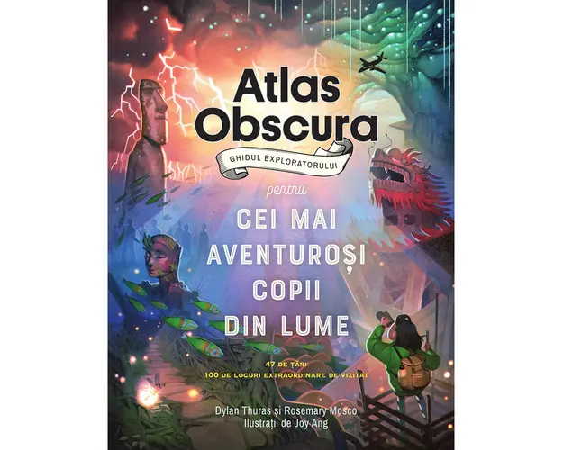 Carte Editura Pandora M, Atlas Obscura: ghidul exploratorului pentru cei mai aventurosi copii din lume, Dylan Thuras