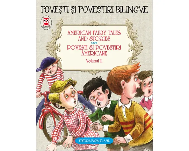 Basme bilingve americane. Vol. II, Nathaniel Hawthorne, L. Frank Baum