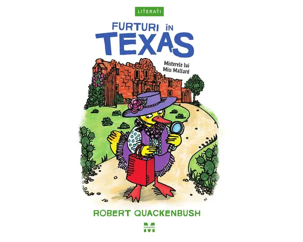 Carte Editura Pandora M, Furturi in Texas (seria Misterele lui Miss Mallard), Robert Quackenbush