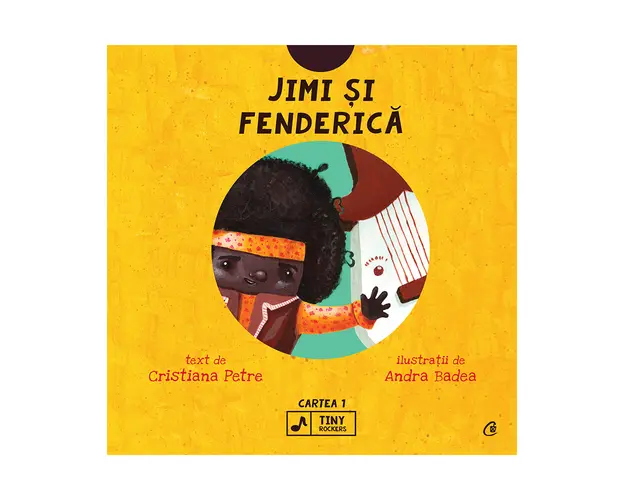 Jimi si Fenderica, Tiny Rockers, Cristiana Petre