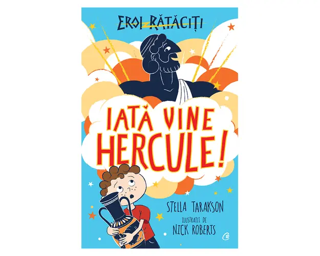Eroi rataciti, Iata vine Hercule!, Stella Tarakson
