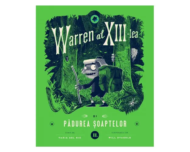 Warren al XIII-lea si padurea soaptelor vol. II, Tania del Rio