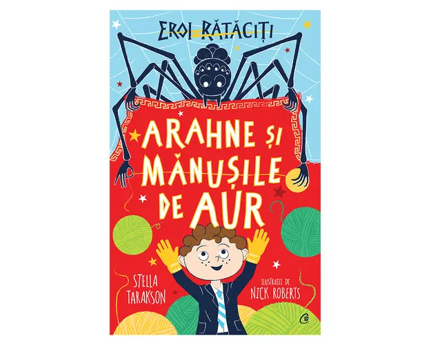 Eroi rataciti, Arahne si manusile de aur, Stella Tarakson