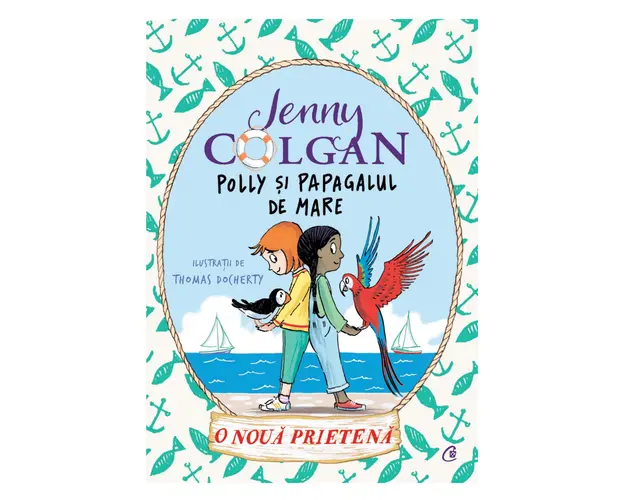 Polly si papagalul de mare, O noua prietena, Jenny Colgan, Vol. III