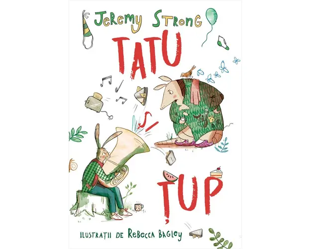 Carte Editura Humanitas, Tatu si Tup: povestioare din padurea mare, Jeremy Strong