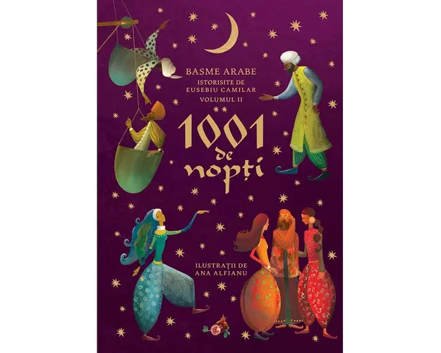 Carte Editura Humanitas, 1001 de nopti Vol. 2, Eusebiu Camilar