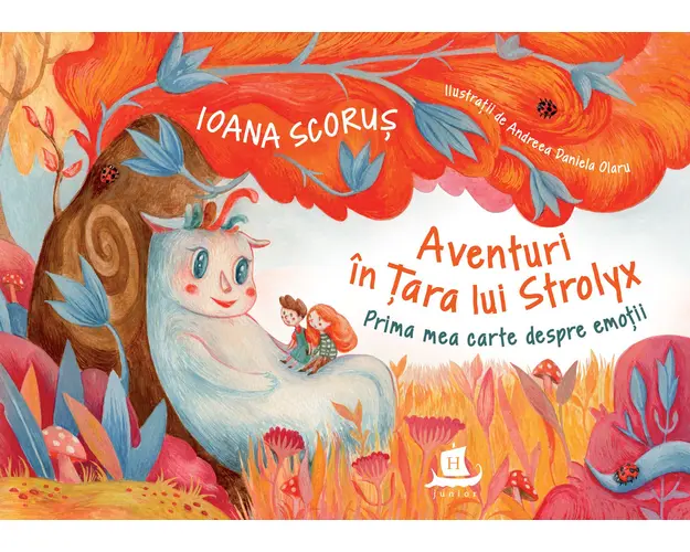 Aventuri in Tara lui Strolyx, Ioana Scorus 