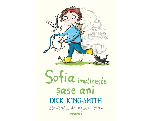 Sofia implineste sase ani, Dick King Smith
