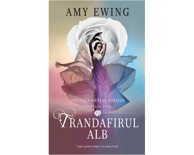 Trandafirul alb, Amy Ewing