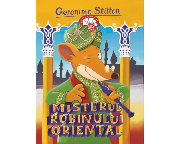 Misterul rubinului oriental, Geronimo Stilton