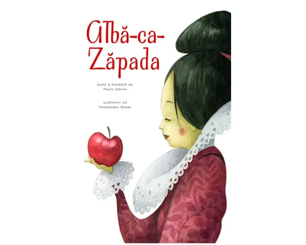 Povesti ilustrate - Alba ca Zapada, Ilustratii Francesca Rossi 