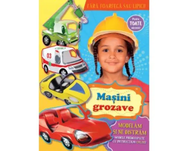 Modelam si ne distram. Masini grozave