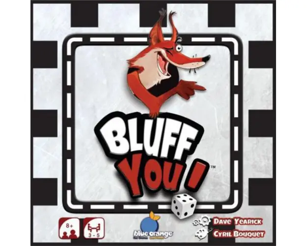 Bluff you