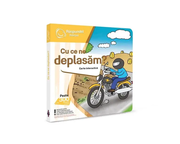 Carte interactiva Raspundel Istetel Cu ce ne deplasam