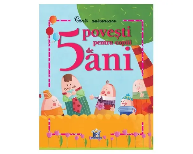 5povesti pentru copiii de 5 ani - carte - DPH
